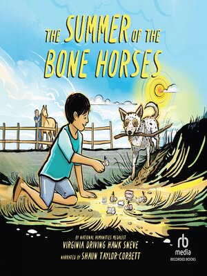 The Summer of the Bone Horses - Audiobook